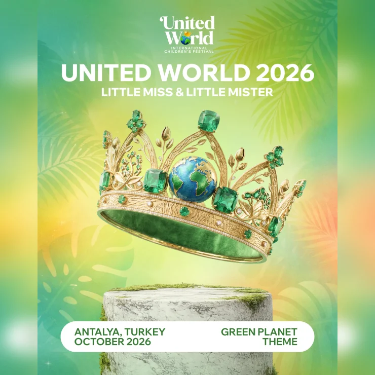 17.10.2026 - 23-28 Ekim'de Antalya'da planlanan ‘Little Miss and Little Mister United World' adlı