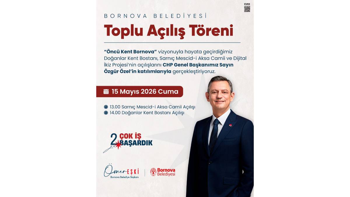 Özgür Özel Bornova'da iki önemli açılışa katılacak